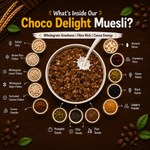 Choco Delight Muesli